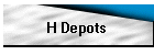 H Depots