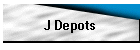 J Depots
