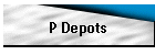P Depots