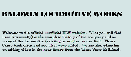Welcome to the Baldwin Locomotive Works website