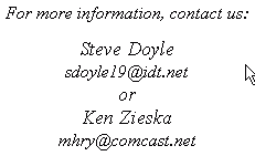 Ken Zieska or Stever Doyle