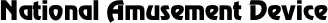 National Amusement Device