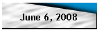 June 6, 2008